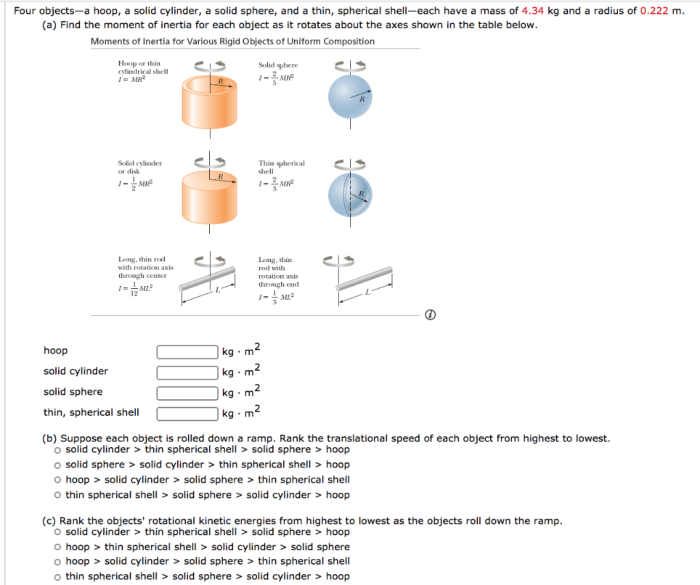 A hoop a solid cylinder a spherical shell